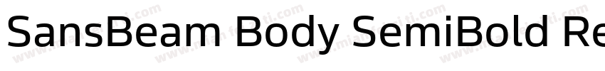 SansBeam Body SemiBold Regula字体转换